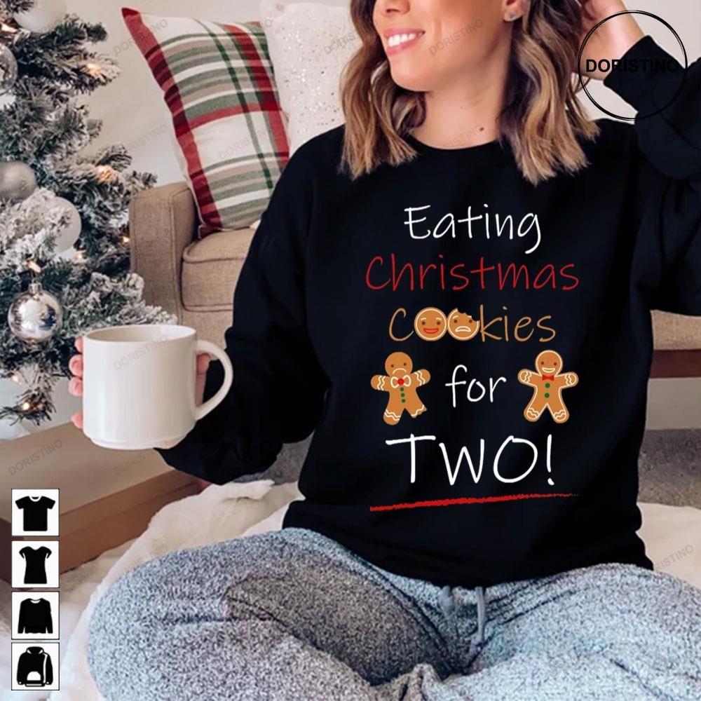 Eating Christmas Cookies For Two 2 Doristino Limited Edition T-shirts