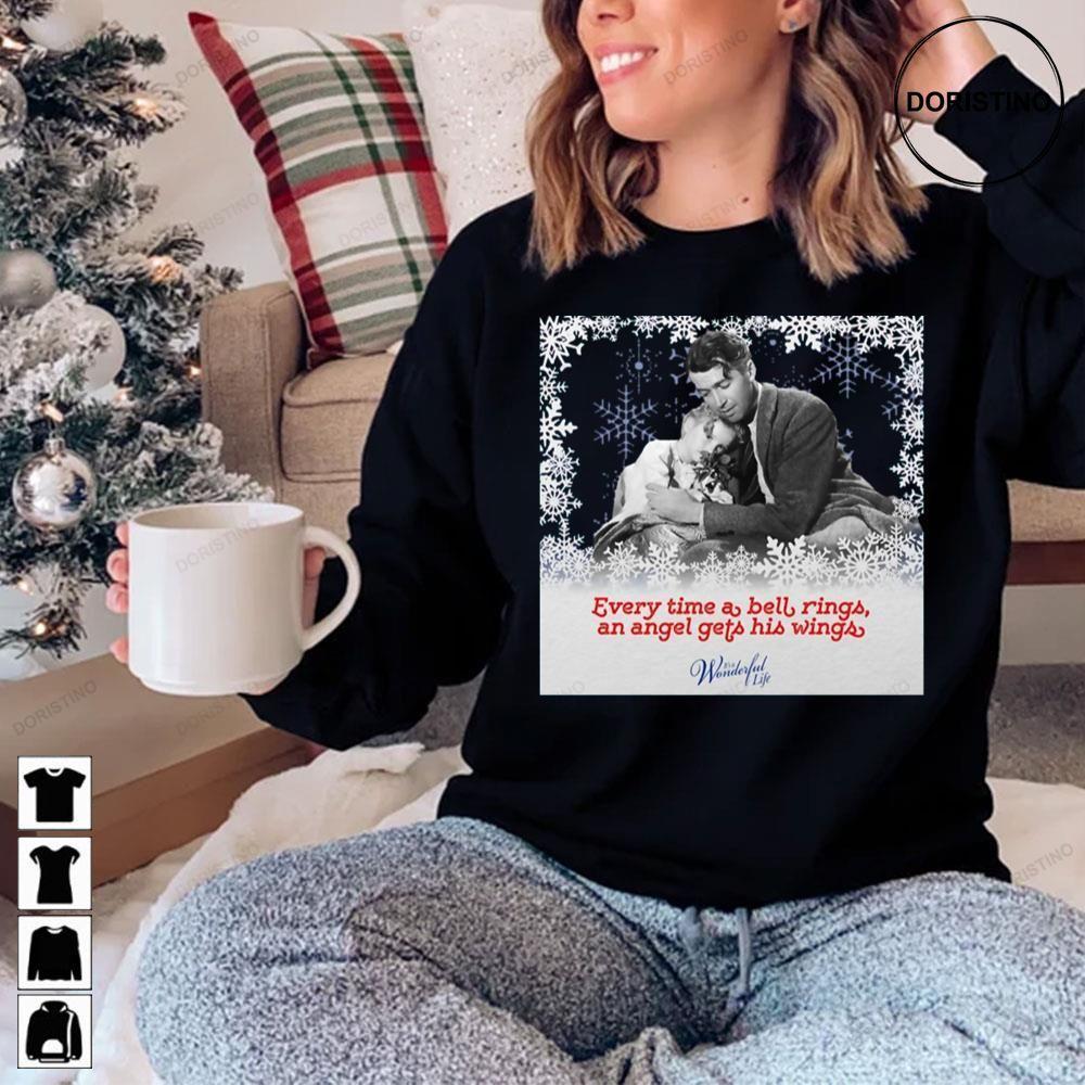 Every Time A Bell Rings Its A Wonderful Life Christmas 2 Doristino Limited Edition T-shirts