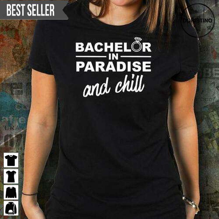Bachelor In Paradise And Chill Doristino Trending Style