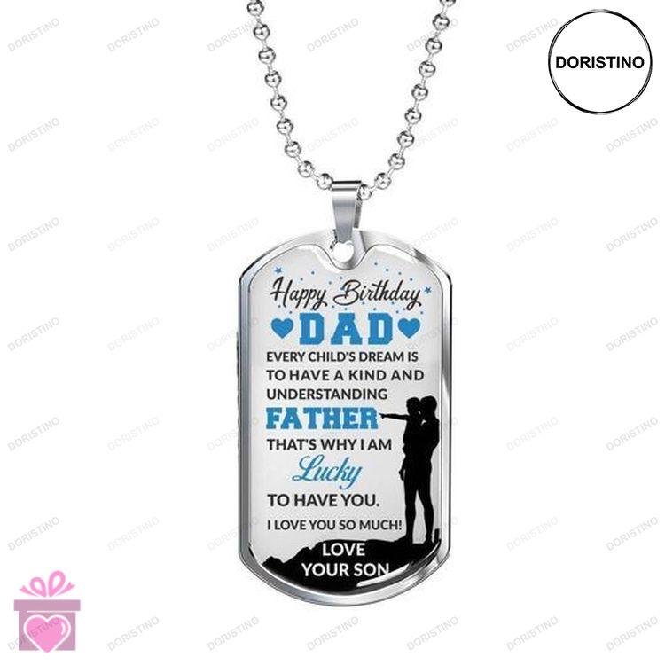 Dad Dog Tag Custom Picture Fathers Day Gift For Dad I Am Lucky To Have You Dog Tag Necklace Doristino Awesome Necklace