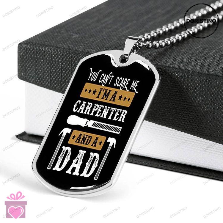 Dad Dog Tag Custom Picture Fathers Day Gift Im A Carpenter Dog Tag Military Chain Necklace For Daddy Doristino Limited Edition Necklace