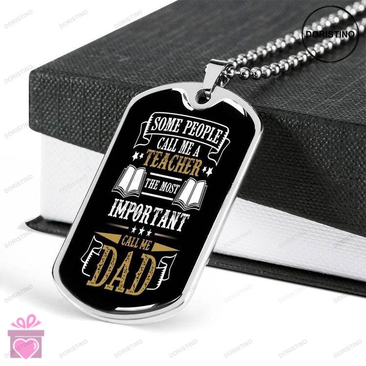 Dad Dog Tag Custom Picture Fathers Day Gift Important Call Me Dad Dog Tag Military Chain Necklace Gi Doristino Limited Edition Necklace