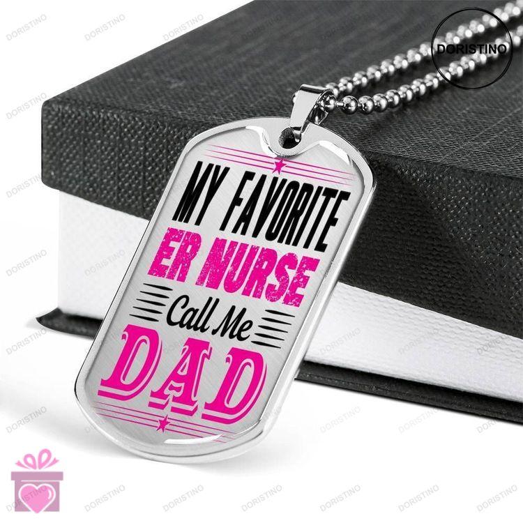 Dad Dog Tag Custom Picture Fathers Day Gift My Favorite Er Nurse Call Me Dad Dog Tag Military Chain Doristino Awesome Necklace