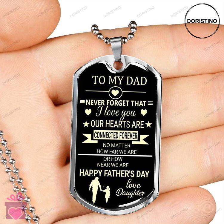 Dad Dog Tag Custom Picture Fathers Day Gift Never Forge That I Love You Daughter Giving Dad Dog Tag Doristino Trending Necklace