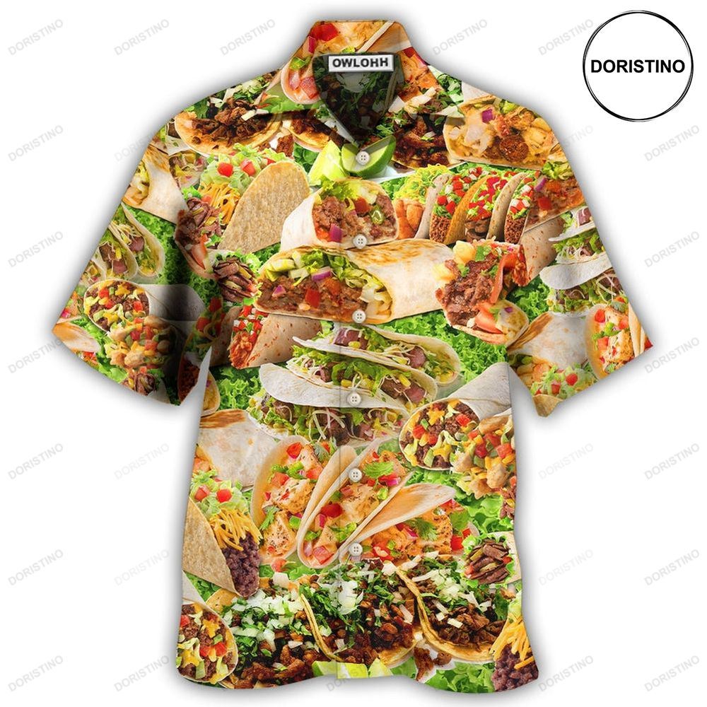 Food Lover Tacos My Love Is For Tacos Limited Edition Hawaiian Shirt