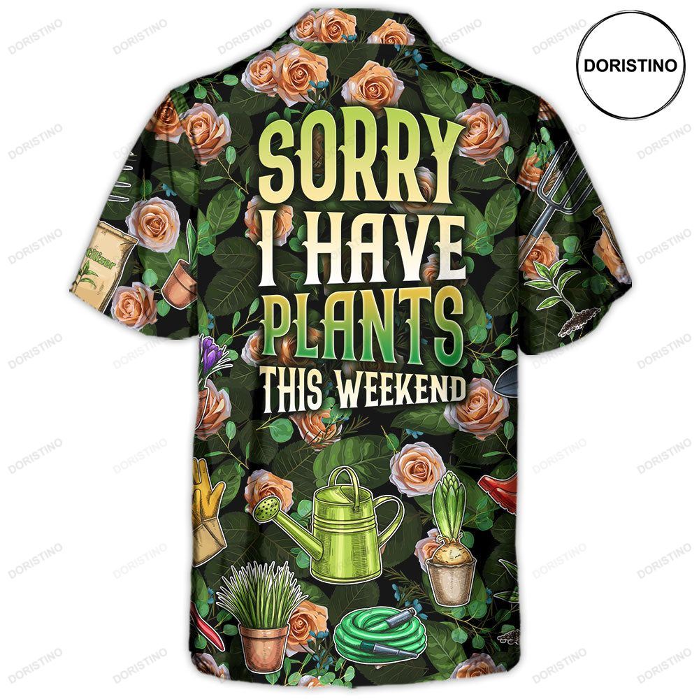 Gardening Plants Sorry I Have Plants This Weekend Vintage Vibe Hawaiian Shirt