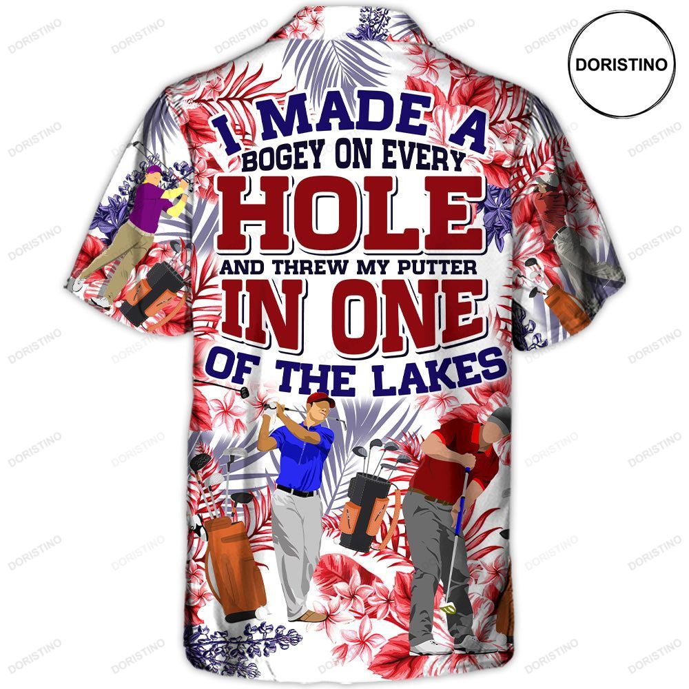 Golf I Made A Bogey Hole In One Funny Golf Funny Quotes Lover Golf Hawaiian Shirt