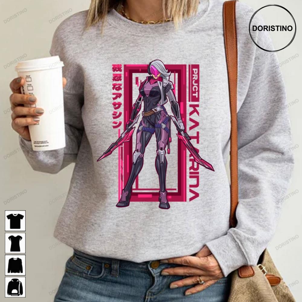 Project Katarina League Of Legends Awesome Shirts