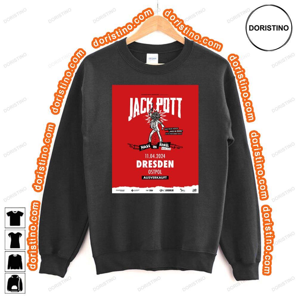 Jack Pott Hass Im Armel Tour 2024 Dresden Shirt