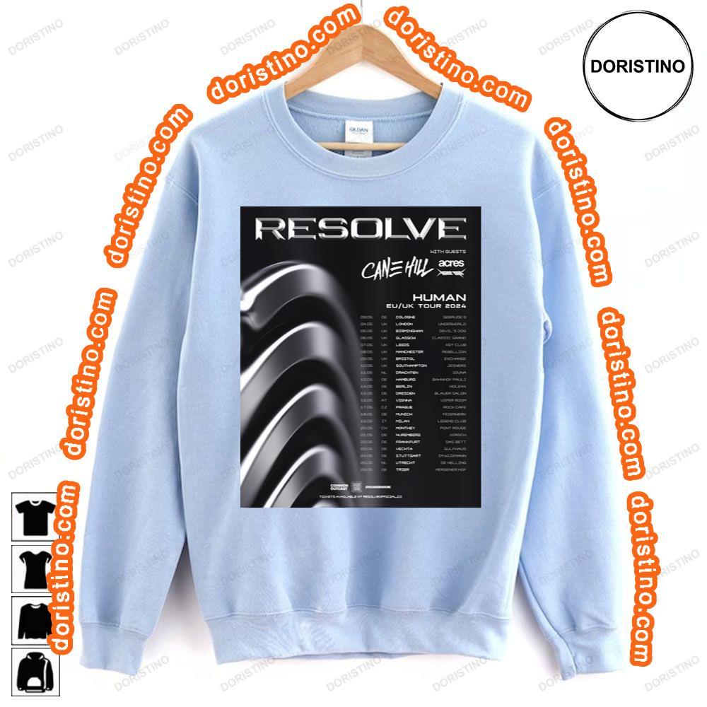 Resolve Human Eu Uk Tour 2024 Sweatshirt Long Sleeve Hoodie