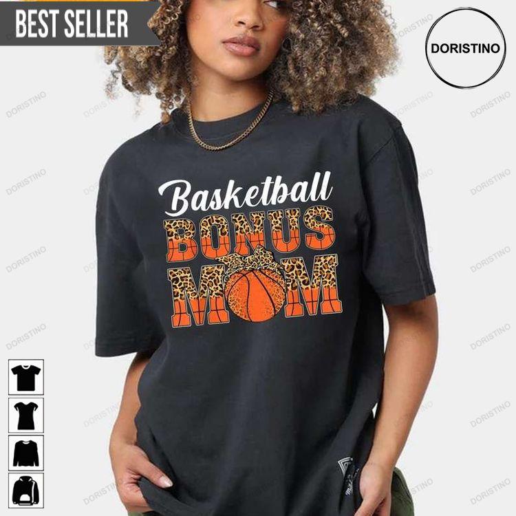 Basketball Bonus Mom Game Day Leopard Doristino Limited Edition T-shirts