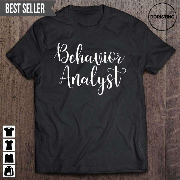 Bcba Behavior Analyst Unisex Doristino Trending Style