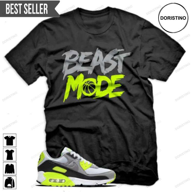 Beast Mode For Air Max 90 Og Volt Doristino Limited Edition T-shirts