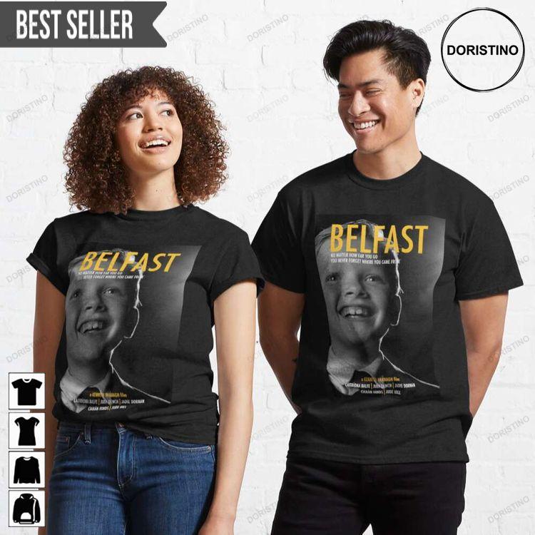 Belfast Movie Poster Unisex Doristino Awesome Shirts