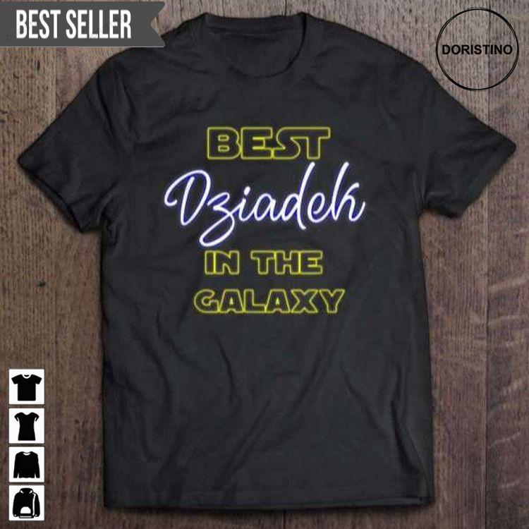 Best Dziadek In The Galaxy Graphic Doristino Awesome Shirts