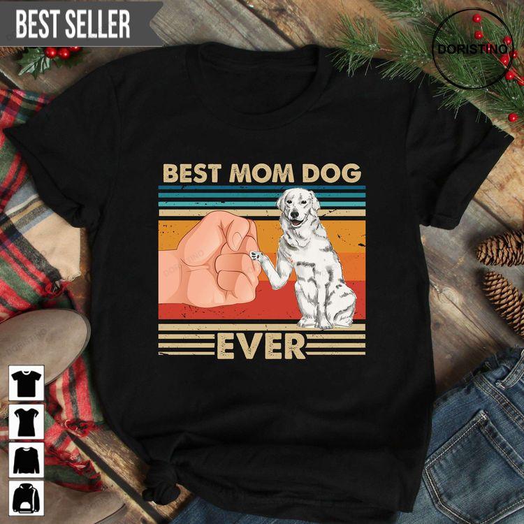 Best Mom Ever Best Kuvasz Dog Mom Ever Unisex Doristino Limited Edition T-shirts