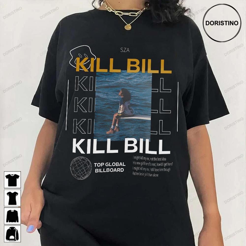 Sza Kill Bill I Might Kill My Ex Kill Bill Lyrics Top Billboard 2023 Music Limited Edition T-shirts