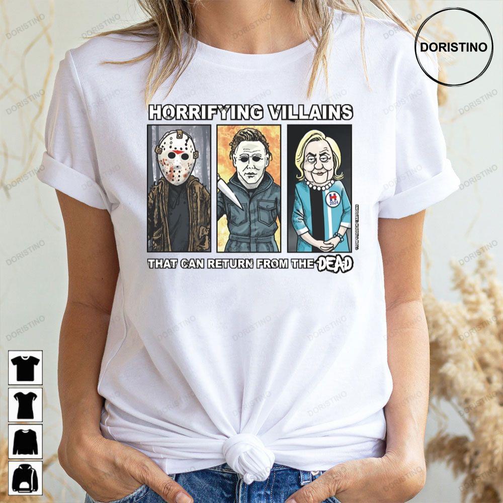 Horrifying Villains That Can Return From The Dead Horror 2 Doristino Tshirt Sweatshirt Hoodie