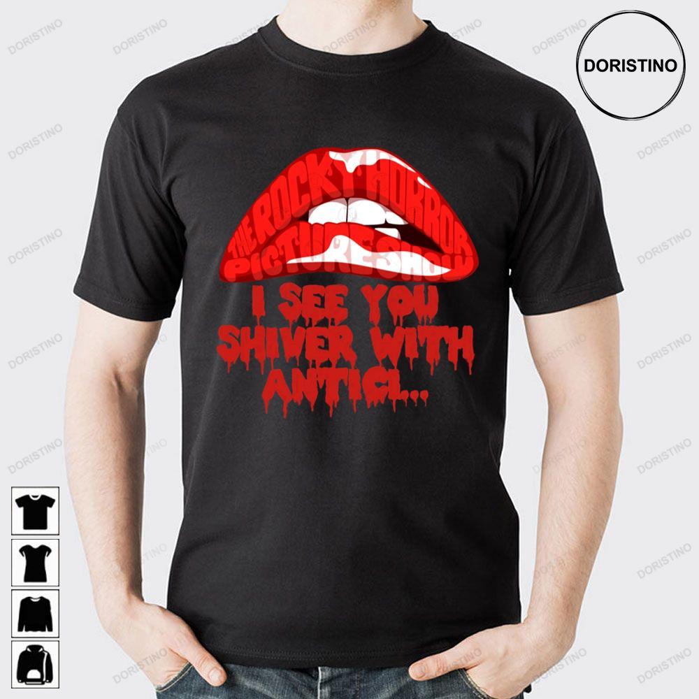 I See You Shiver With Antici The Rocky Horror Picture Show 2 Doristino Hoodie Tshirt Sweatshirt