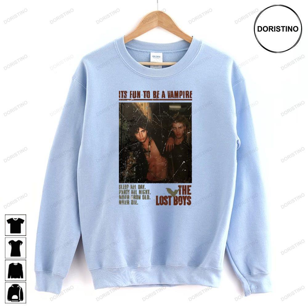 Its Fun To Be A Vire The Lost Boys 2 Doristino Tshirt Sweatshirt Hoodie