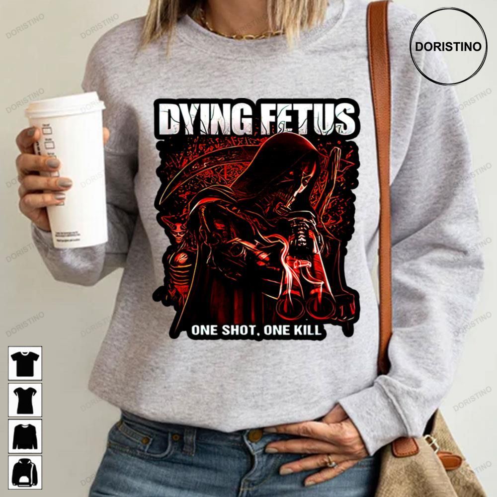 Dying Fetus One Shot One Kill Awesome Shirts