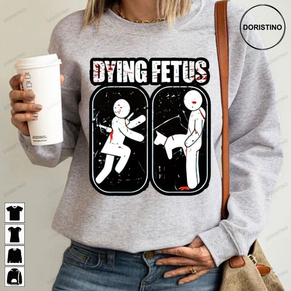 Dying Fetus The Woman And The Man Trending Style
