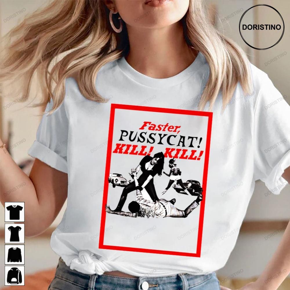 Faster Pussycat Kill Kill Art Awesome Shirts