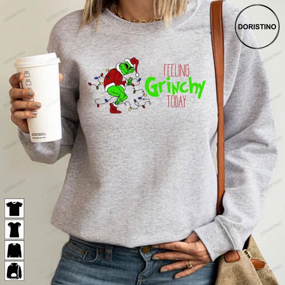 Feeling Grinch Today Christmas Limited Edition T-shirts