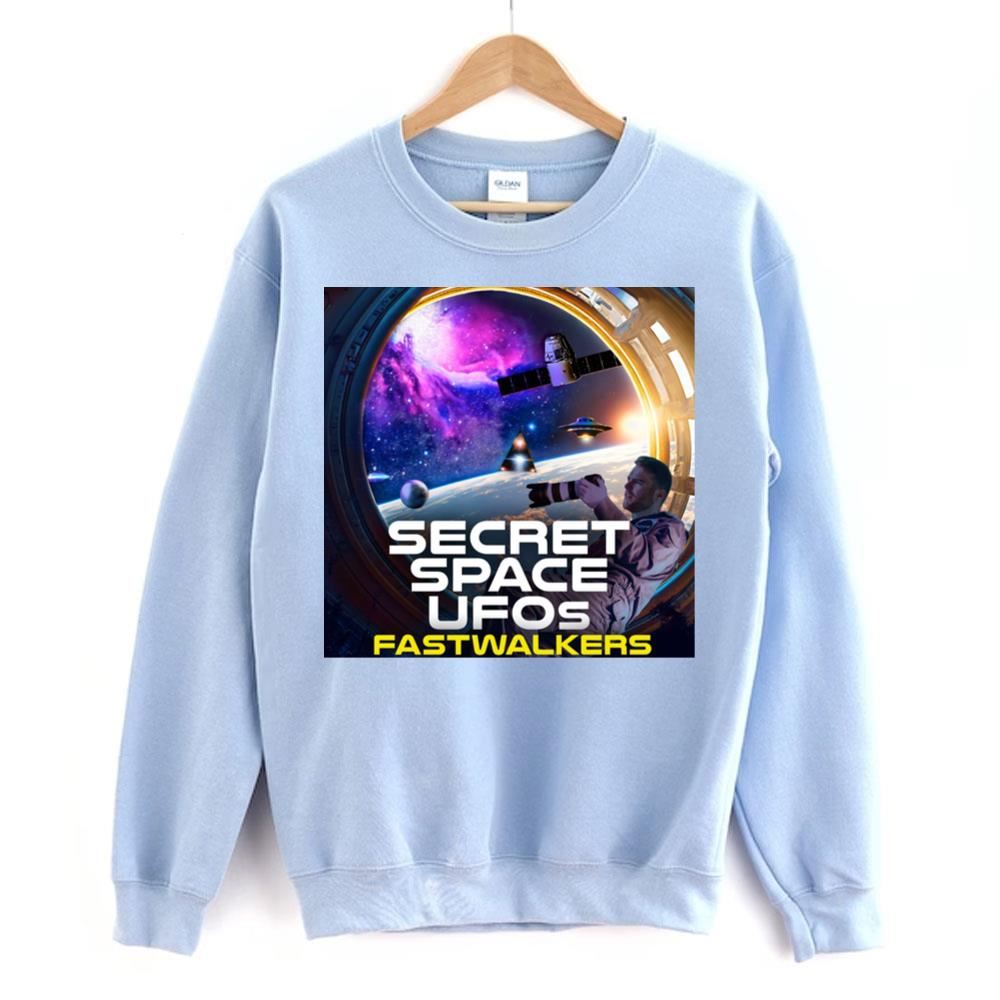 Secret Space Ufos Fastwalkers Movie Doristino Limited Edition T-shirts