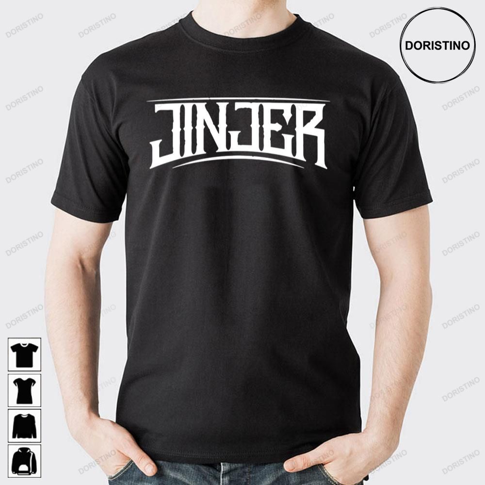 White Text Jinjer Doristino Awesome Shirts