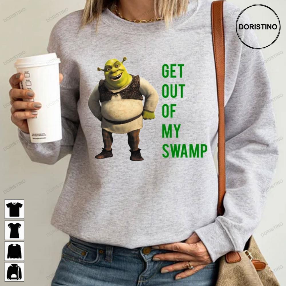 Get Out Of My Swamp Shrek Awesome Shirts