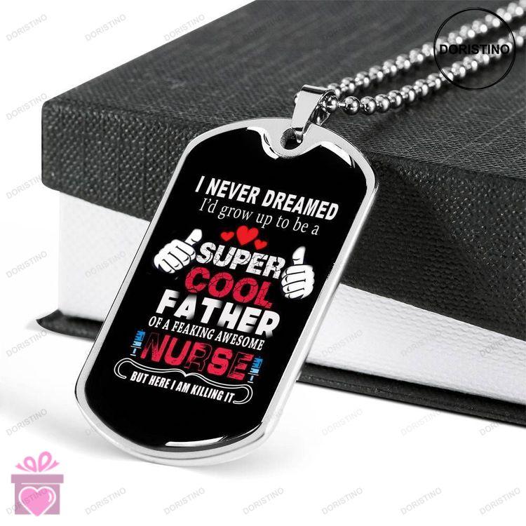 Dad Dog Tag Custom Picture Fathers Day Gift Super Cool Father Nurse Dog Tag Military Chain Necklace Doristino Awesome Necklace