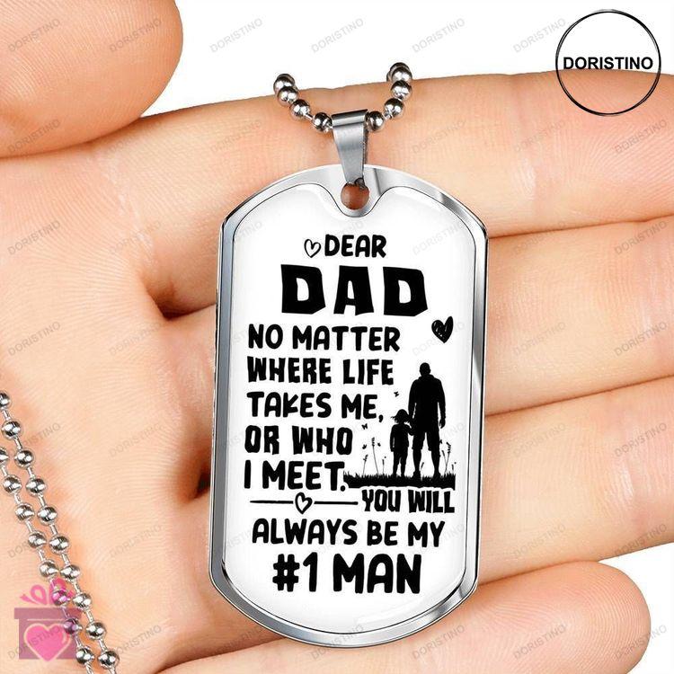 Dad Dog Tag Custom Picture Fathers Day Gift Youll Always Be My Number One Man Dog Tag Military Chain Doristino Awesome Necklace