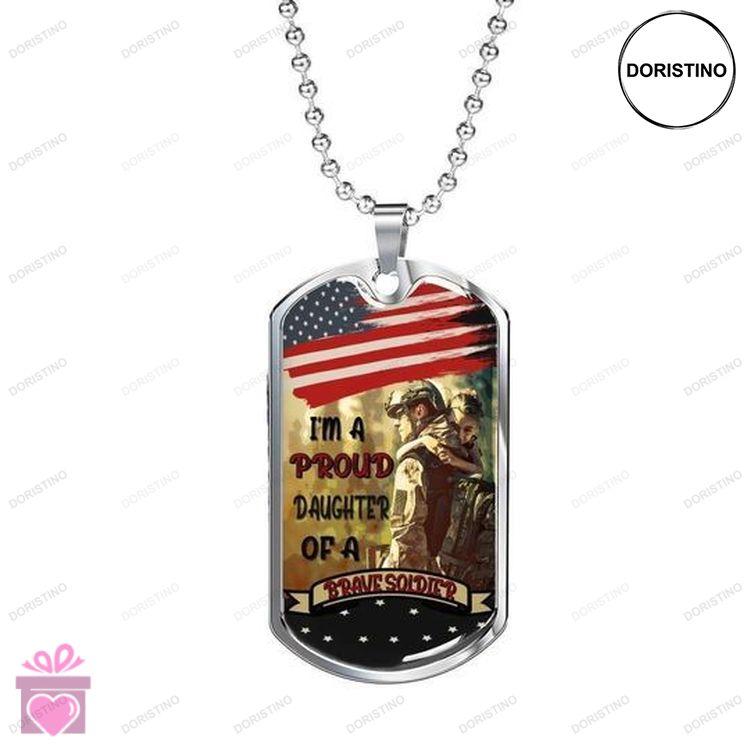 Dad Dog Tag Custom Picture Fathers Day Im A Proud Daughter Of A Brave Soldier Dog Tag Necklace Gift Doristino Trending Necklace