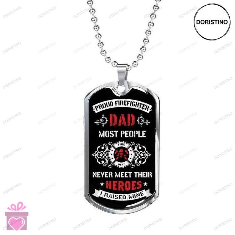 Dad Dog Tag Custom Picture Fathers Day Most People Never Meet Their Heroes Dog Tag Necklace Gift For Doristino Trending Necklace