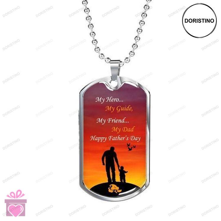 Dad Dog Tag Custom Picture Fathers Day My Hero My Guide My Friend Dog Tag Necklace For Dad Doristino Awesome Necklace