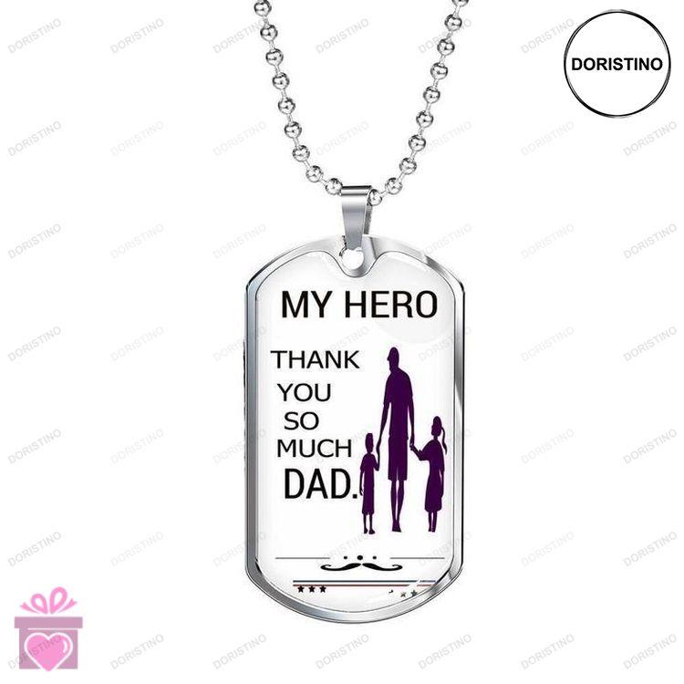 Dad Dog Tag Custom Picture Fathers Day My Hero Thank You So Much Dad Necklace Gift For Dad Doristino Awesome Necklace