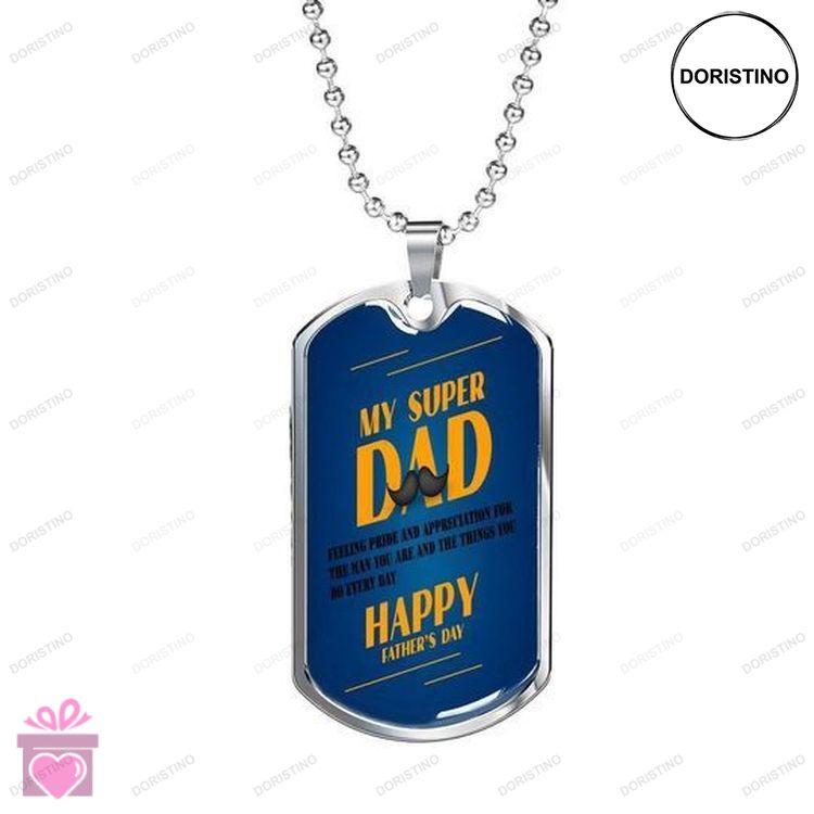 Dad Dog Tag Custom Picture Fathers Day My Supper Dad Love And Pride Dog Tag Necklace For Dad Doristino Awesome Necklace
