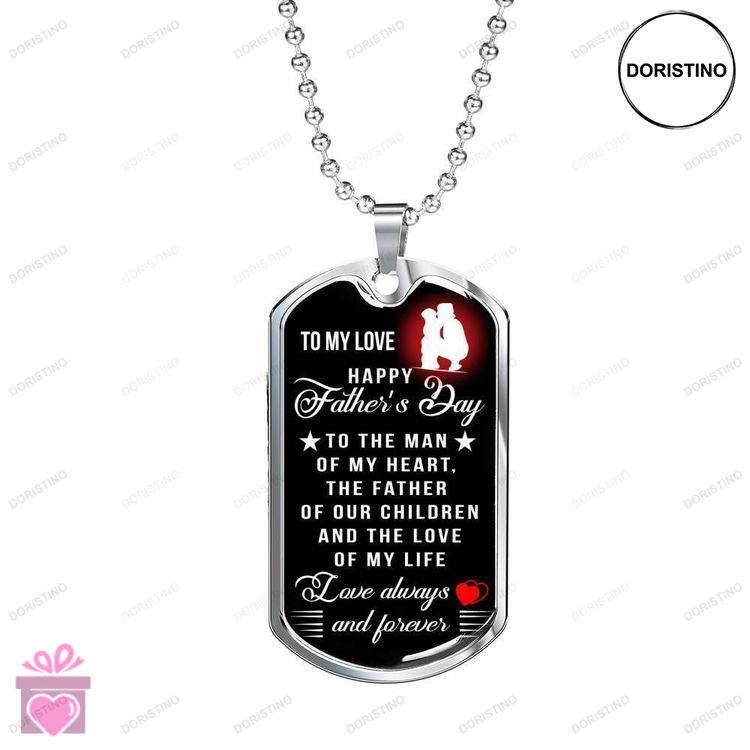 Dad Dog Tag Custom Picture Happy Fathers Day The Man Of My Heart Dog Tag Necklace Gift For Him Doristino Limited Edition Necklace