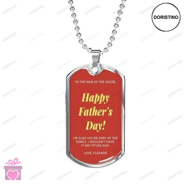 Dad Dog Tag Custom Picture Happy Fathers Day To The Man The House Dog Tag Necklace For Dad Doristino Limited Edition Necklace