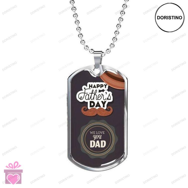 Dad Dog Tag Custom Picture Happy Fathers Day We Love You Dad Necklace Gift For Dad Doristino Trending Necklace