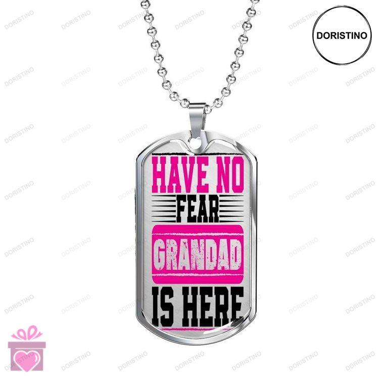 Dad Dog Tag Custom Picture Have No Fear Grandad Is Here Dog Tag Necklace Gift For Dad Doristino Trending Necklace