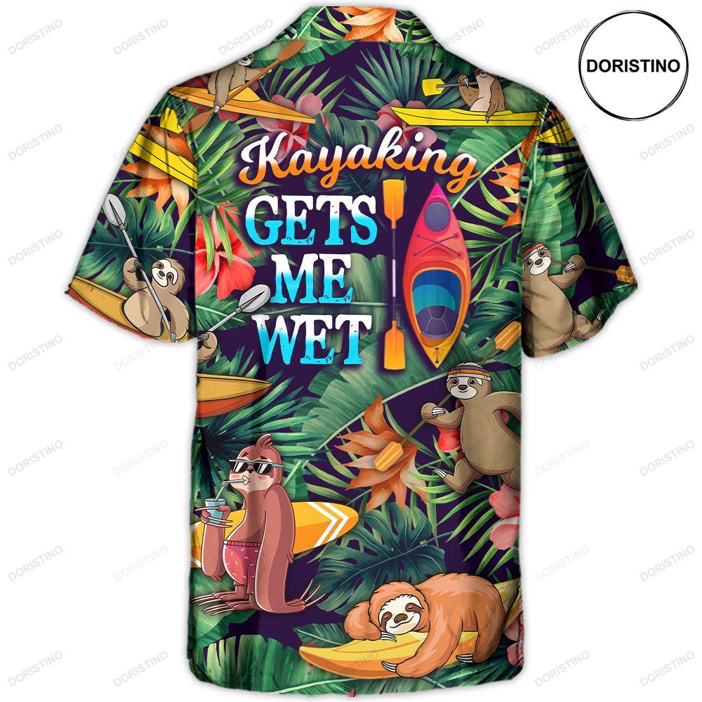 Kayaking Funny Sloth Playing Kayaking Gets Me Wet Tropical Kayaking Lover Hawaiian Shirt