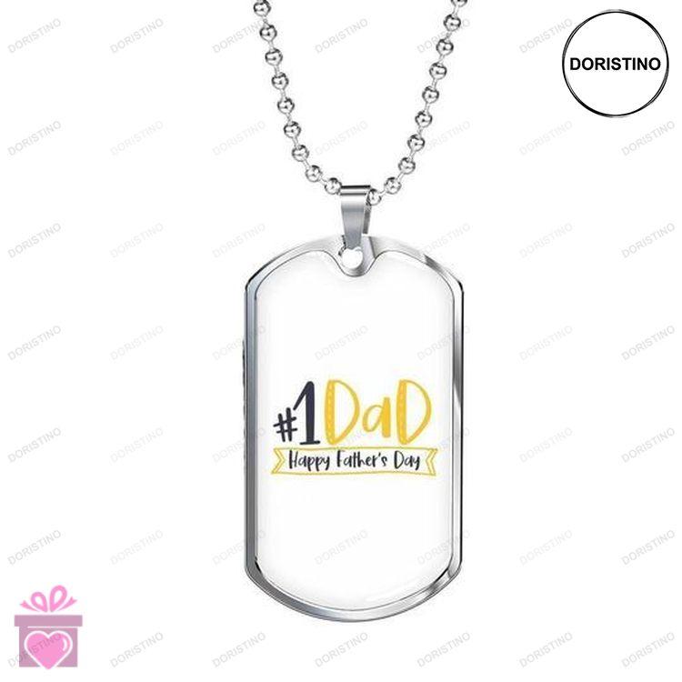 Dad Dog Tag Custom Picture Number One Dad Happy Fathers Day For Dad Necklace Doristino Limited Edition Necklace