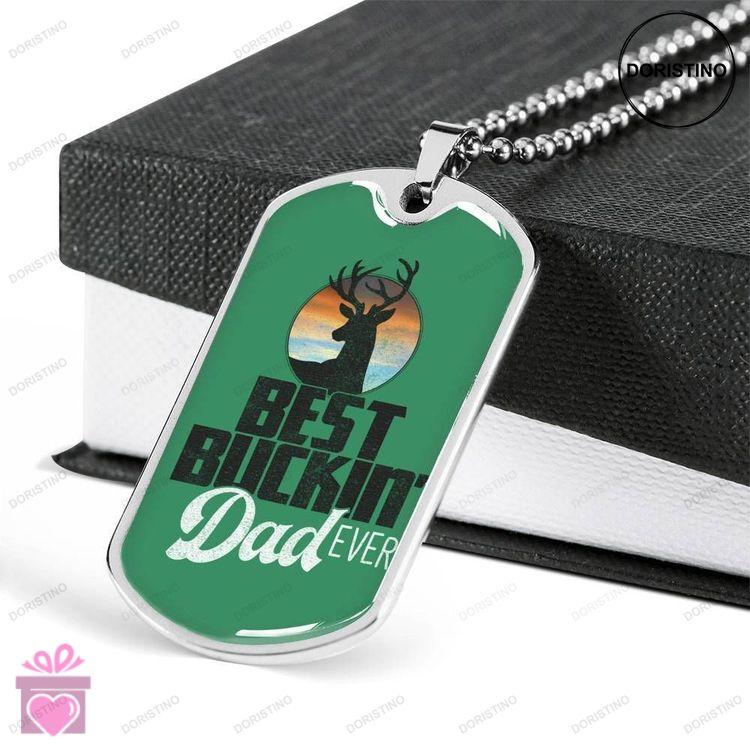 Dad Dog Tag Fathers Day Gift Best Buckindad Ever Dog Tag Military Chain Necklace Fathers Day Gift Fo Doristino Awesome Necklace