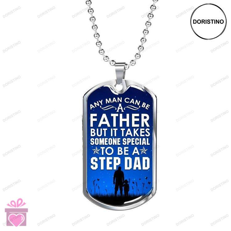 Dad Dog Tag Fathers Day Gift Custom It Takes Someone Special To Be A Step Dad Dog Tag Military Chain Doristino Awesome Necklace