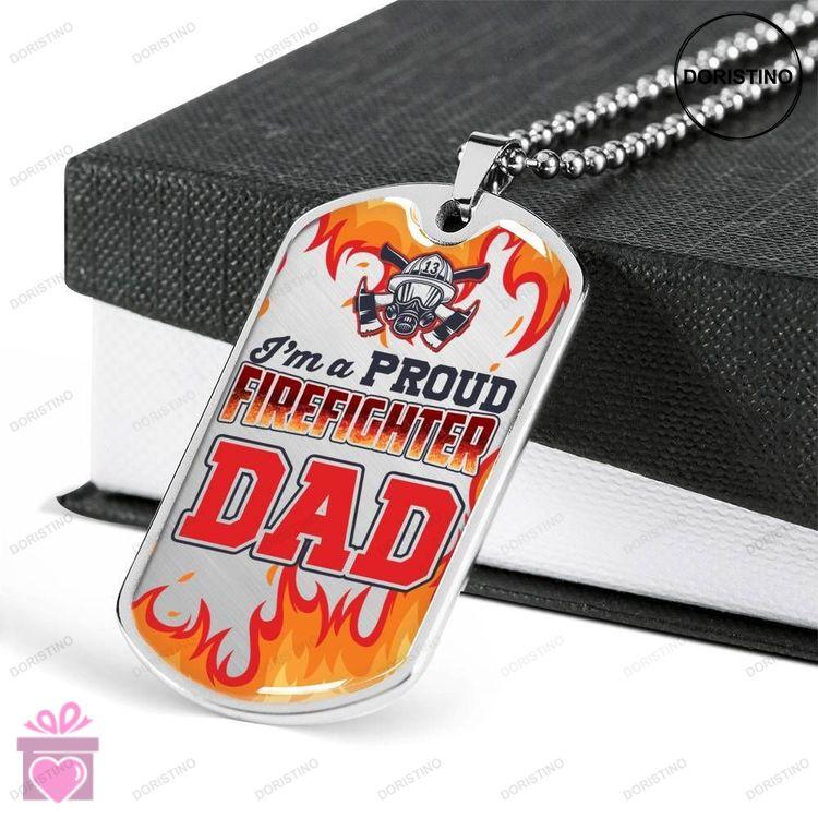 Dad Dog Tag Fathers Day Gift Custom Proud Firefighter Dad Dog Tag Military Chain Necklace Gift For M Doristino Limited Edition Necklace