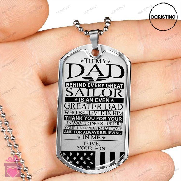 Dad Dog Tag Fathers Day Gift Custom Sailors Dad Unconditional Love Dog Tag Military Chain Necklace D Doristino Limited Edition Necklace