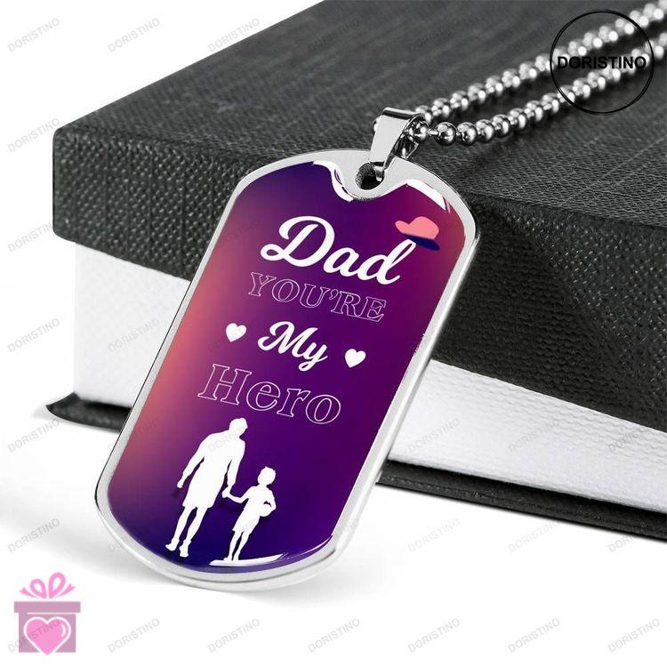 Dad Dog Tag Fathers Day Gift Custom You Are My Hero Dog Tag Military Chain Necklace Gift For Dad Dog Doristino Trending Necklace