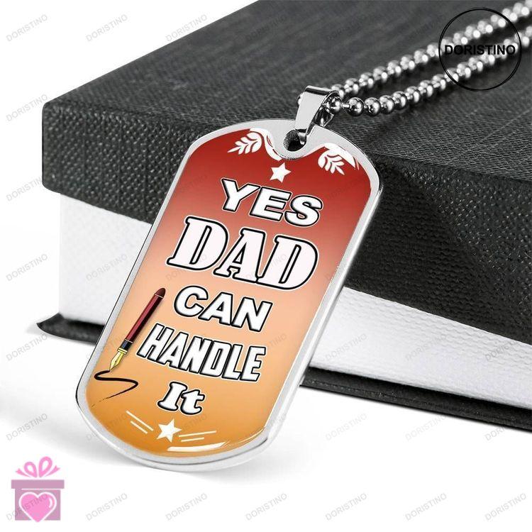 Dad Dog Tag Fathers Day Gift Dad Can Handle It Dog Tag Military Chain Necklace Gift For Dad Dog Tag Doristino Awesome Necklace